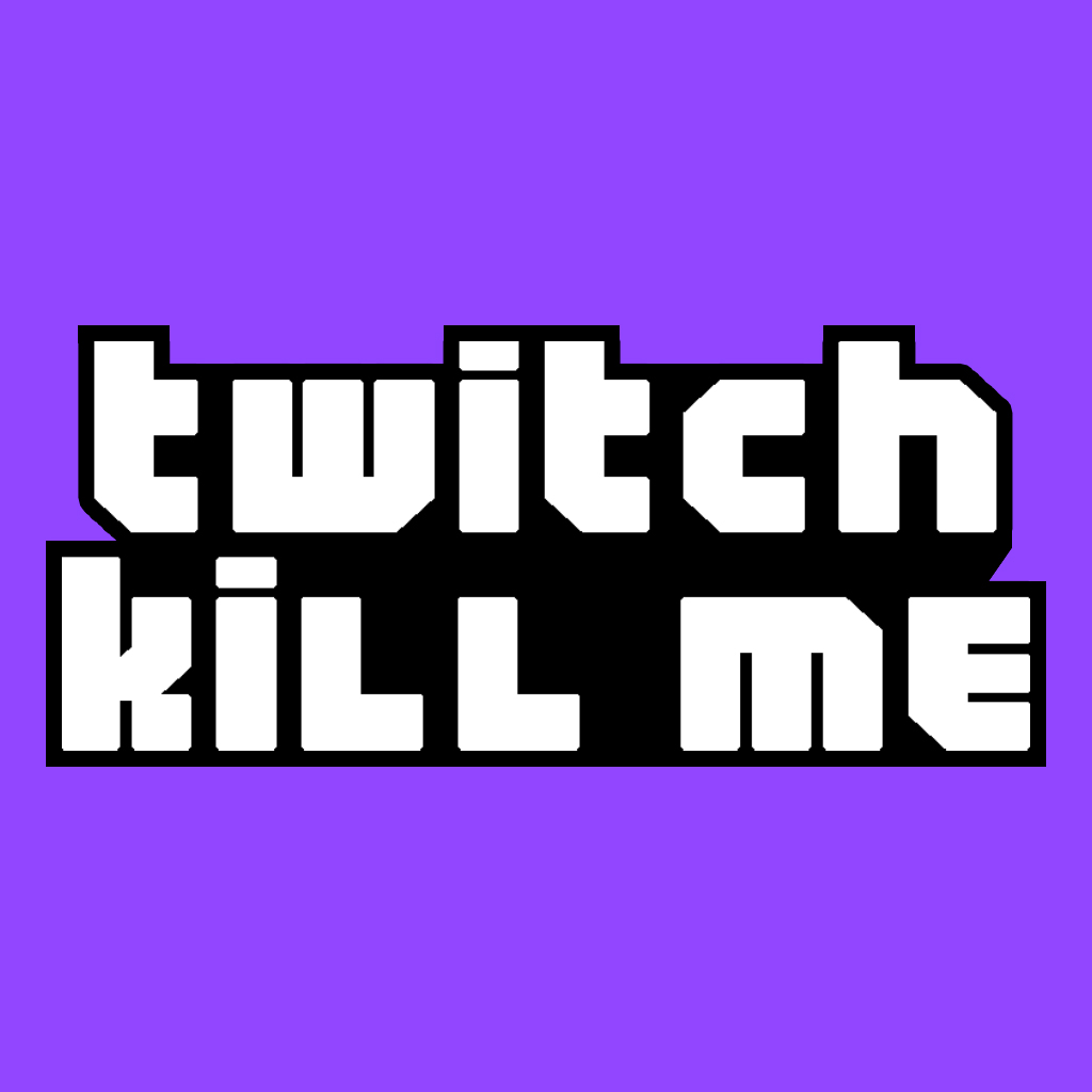 Twitch Kill Me - Icon